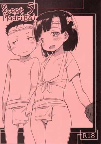 [Maimaimai! (Higenamuchi)] Sweet Madrigal 5
